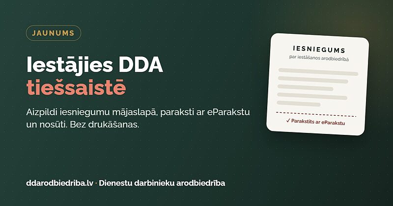 Iestāties DDA tagad var tiešsaistē – ar eParakstu un bez drukāšanas